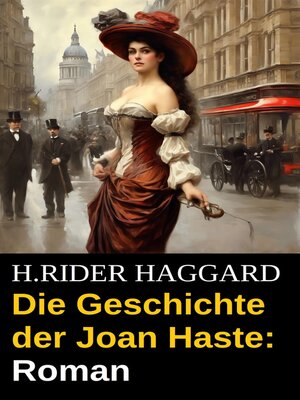 cover image of Die Geschichte der Joan Haste